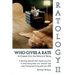 Ratology II Who Gives a Rats