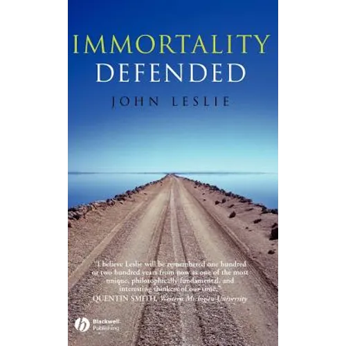 Immortality Defended