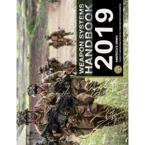 Weapon Systems Handbook: 2019