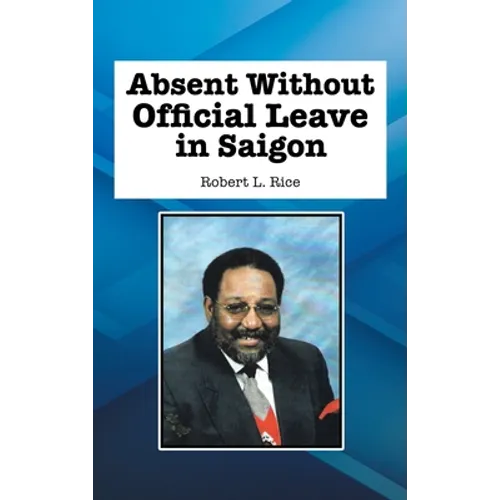 Absent Without Official Leave in Saigon