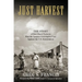 Just Harvest: The Story of How Black Farmers Won the Largest Civil Rights Case Against the U.S. Government