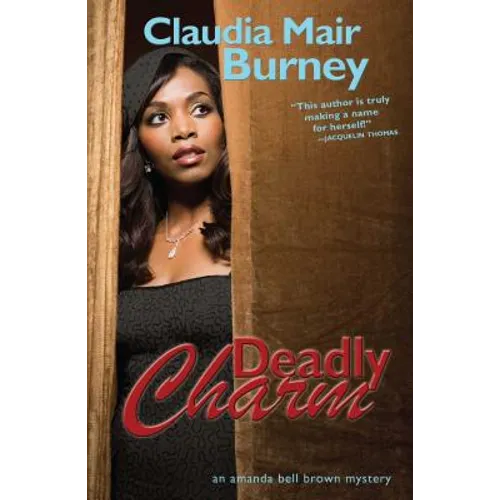 Deadly Charm: An Amanda Bell Brown Mystery