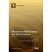 Advances in Wind Energy and Wind Turbines