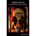 Daughter of the Sun: A Devotional Anthology in Honor of Sekhmet