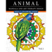 Animal Mandala and Art Therapy Design: An Adult Coloring Book with Mandala Designs, Mythical Creatures, and Fantasy Animals for Inspiration and Relaxa
