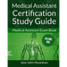 Medical Assistant Certification Study Guide: Medical Assistant Exam Book