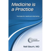 Medicine is a Practice: The Rules for Healthcare Marketing