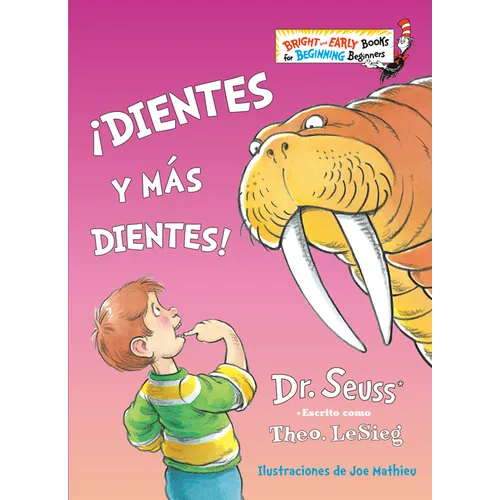 ¡Dientes Y Más Dientes! (the Tooth Book Spanish Edition)