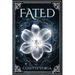 Fated