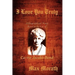 I Love You Truly: A Biographical Novel Based on the Life of Carrie Jacobs-Bond