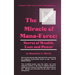 The Miracle of Mana-Force: Secret of Wealth, Love, and Power