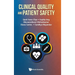 Clinical Quality and Patient Safety