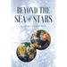 Beyond the Sea of Stars