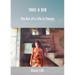 Take a Rib: The Arc of a Life in Poems