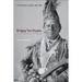 Bridging Two Peoples: Chief Peter E. Jones, 1843a 1909
