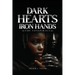 Dark Hearts Iron Hands