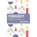 Femocracy: How Educators Can Teach Democratic Ideals and Feminism