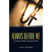 Always Before Me: (A Story of Mercy and Salvation)