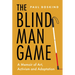 The Blind Man Game: A Memoir of Art, Activism and Adaptation