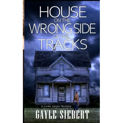 House on the Wrong Side of the Tracks