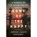 Home of the Happy: A Murder on the Cajun Prairie