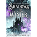 Shadows of Winter: The Curse and the Crown