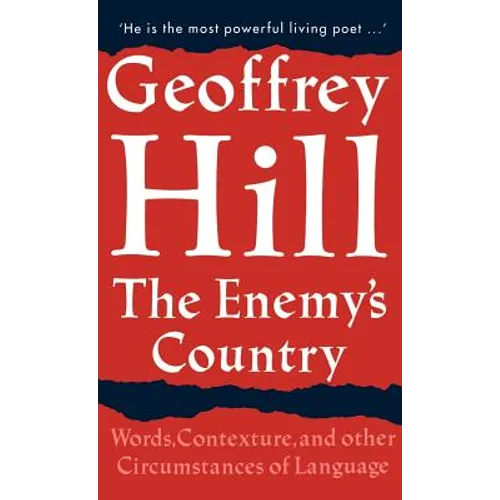 The Enemy's Country: Words, Contexture, and Other Circumstances of Language