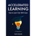 Accelerated Learning: How to Learn Fast: Effective Advanced Learning Techniques to Improve Your Memory, Save Time and Be More Productive