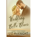 Wedding Belle Blues