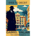 Eyes to Deceit: The Company Files