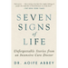 Seven Signs of Life: Unforgettable Stories from an Intensive Care Doctor