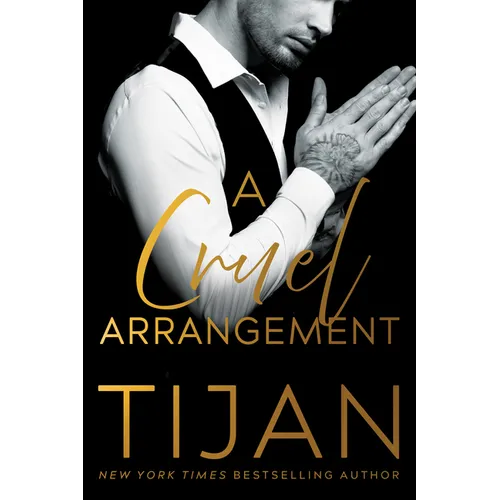 A Cruel Arrangement