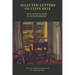 Selected Letters of Clive Bell: Art, Love and War in Bloomsbury