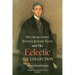 Chicago Lawyer Arthur Jerome Eddy and His Eclectic Art Collection: Transactions, American Philosophical Society (Vol. 111, Part 2)