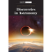 Discoveries in Astronomy