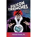Silicon Trenches: Dial-up to AI. Building it as we fly it.