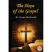 The Hope of the Gospel