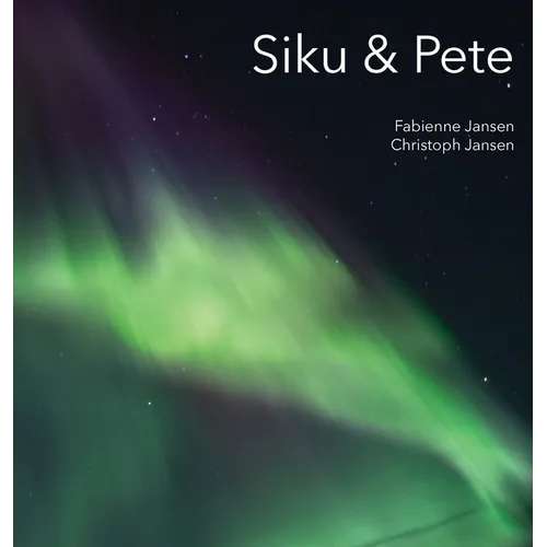 Siku & Pete