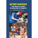 So They Can Walk: The Story of Polio Eradication in Nigeria - The Rotary Perspective