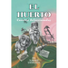 El Huerto: Cuentos Seleccionados
