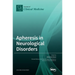 Apheresis in Neurological Disorders
