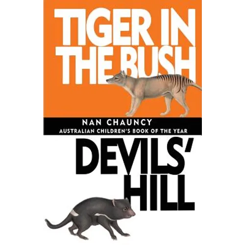 Tiger in the Bush & Devils' Hill