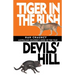 Tiger in the Bush & Devils' Hill