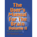 User's Manual for the Brain, Volume II: Mastering Systemic Nlp