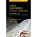A New Approach to Textual Criticism: An Introduction to the Coherence-Based Genealogical Method