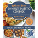 Welcome Home 30-Minute Diabetic Cookbook: Quick & Easy Healthy Recipes