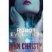 Robot Evolution: Perfect Partners, Incorporated Volumes 1-5