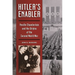 Hitler's Enabler: Neville Chamberlain and the Origins of the Second World War