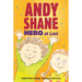 Andy Shane, Hero at Last