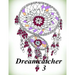 Dreamcatcher 3 - Coloring Book (Adult Coloring Book for Relax)